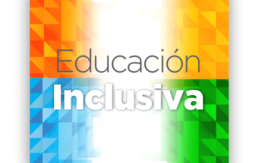 Educación Digital Inclusiva: propuestas para el aula