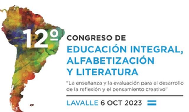 Llega el XII Congreso de Educación Integral, Alfabetización y Literatura