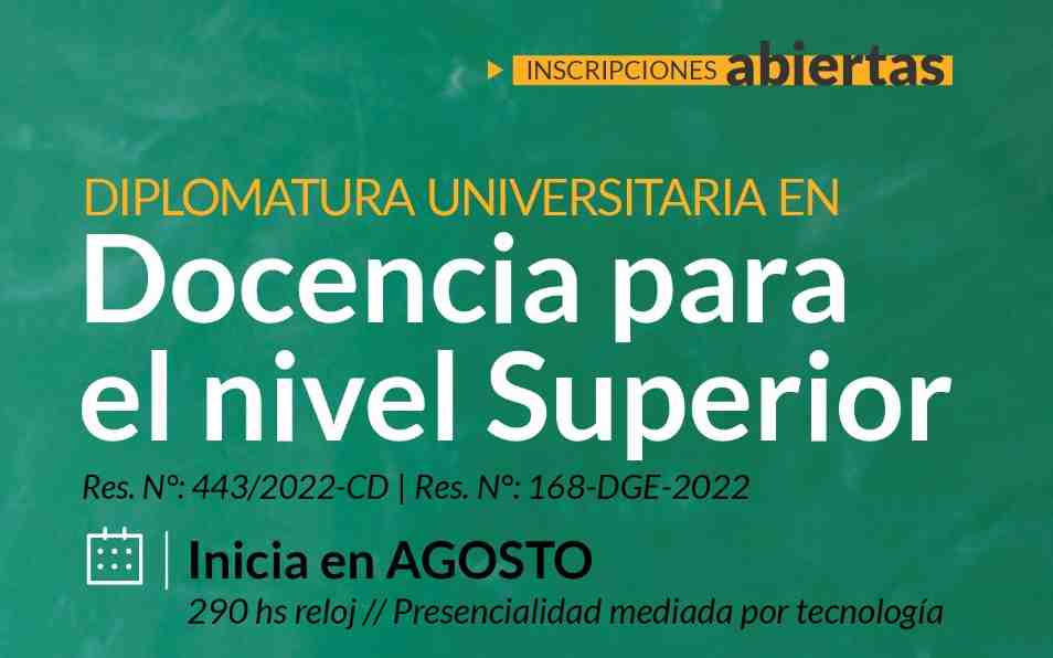 Educación Superior y la Universidad Nacional de Cuyo lanzan una Diplomatura Universitaria en Docencia
