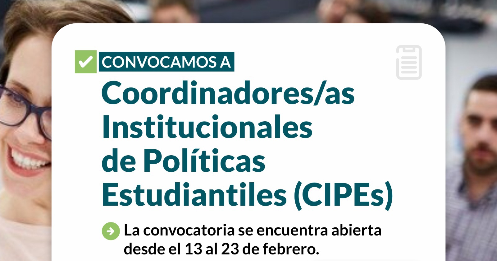 Nivel Superior: Se abre la Convocatoria de Coordinadores/as Institucionales de Políticas Estudiantiles (CIPEs)